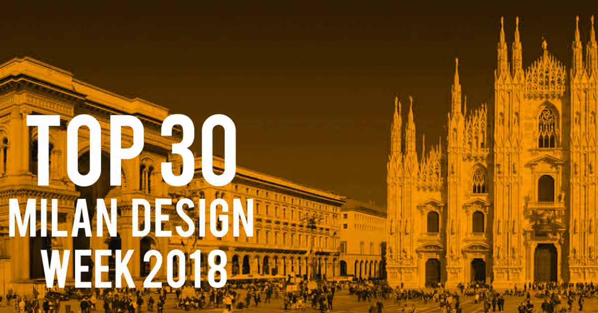 BEST OF MILAN DESIGN WEEK 2018