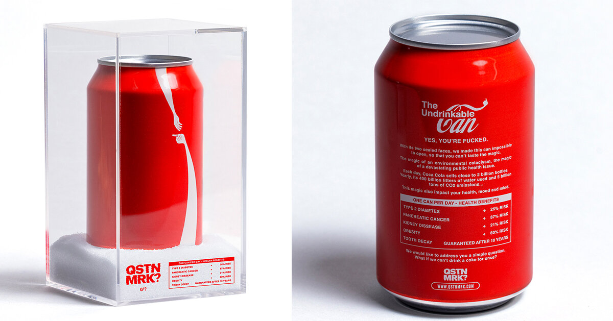 the undrinkable can is a satirical statement against the world’s most-sold drink