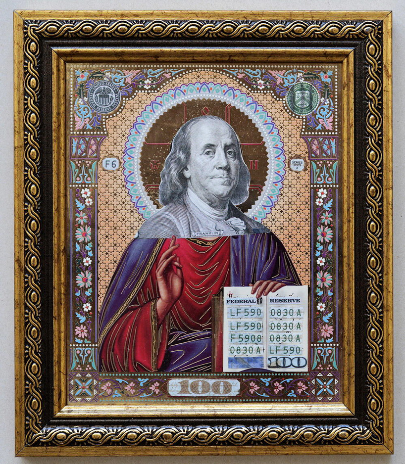 Saint Franklin Series Collages Money Materialism And Morality 