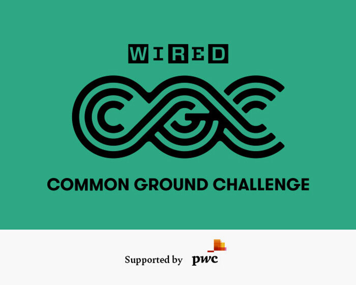 WIRED COMMON GROUND CHALLENGE awaits your application to improve society