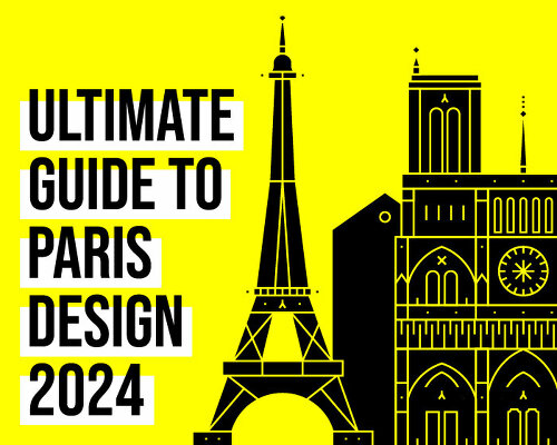 designboom's guide to paris design week 2024: highlights in and out of maison&objet